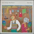 ROBERT WYATT「RUTH IS STRANGER THAN RICHARD」